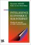 Intelligence économique sur Internet : Etudes de marché et veille concurrentielle